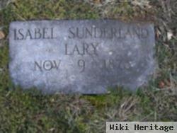 Isabel Sunderland Lary