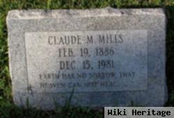 Claude M. Mills