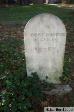 Robert Monroe Mccaslin