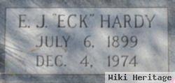 E J "eck" Hardy