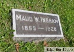 Maud W. Ingram