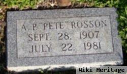 A. P. "pete" Rosson