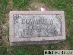 Edward W Johnson