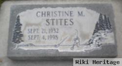 Christine M Stites