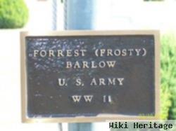 Forrest F "frosty" Barlow