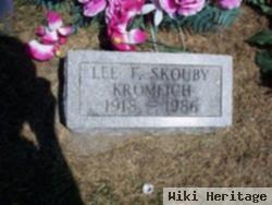 Lee F Skouby Kromeich