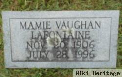 Mamie Vaughan Lafontaine