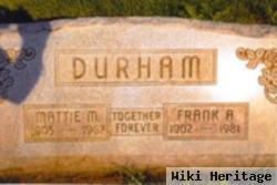 Frank A Durham