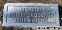 Harold Schifferdecker