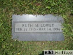 Ruth M. Lowey