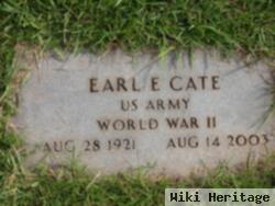 Earl E Cate