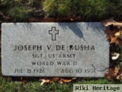 Joseph V De Rusha