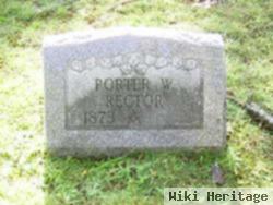 Porter W. Rector