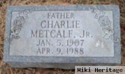 Charles Burns "charlie" Metcalf, Jr