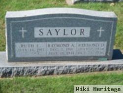 Raymond D Saylor