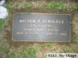 Milton F. Schildge