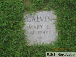 Mary E Murphy Galvin