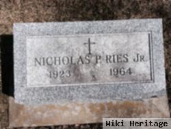 Nicholas P. Ries, Jr