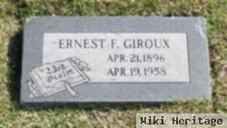 Ernest F Giroux