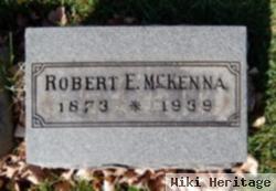 Robert E. Mckenna