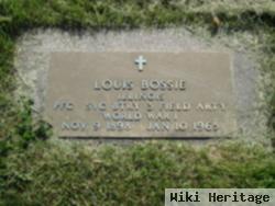 Louis Bossie