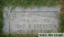 John P. Bochenek