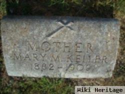 Mary M Keller