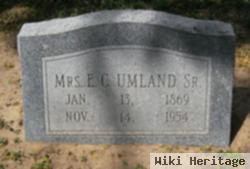 Mrs E C Umland, Sr