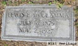 Lewis E Mcclamma, Jr