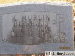 Murlin K Bierhaus