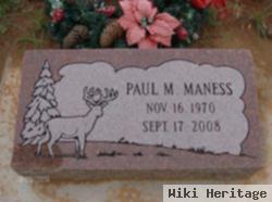 Paul Michael Maness