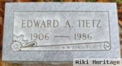 Edward A. Tietz