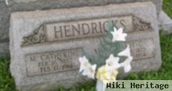 Mary Catherine Hart Hendricks