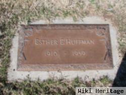 Esther E Huffman