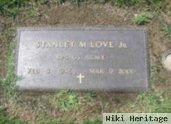 Stanley Maynard Love, Jr