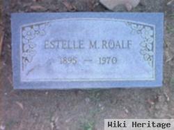 Estelle M Roalf