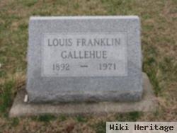 Louis Franklin Gallehue