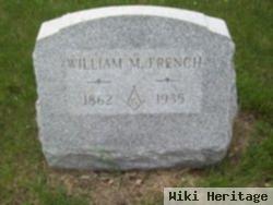 William M French