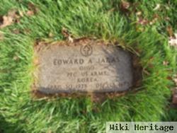 Edward A Jaras