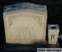 John E Rice