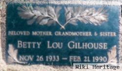 Betty Lou Gilhouse