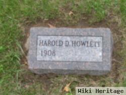 Harold D. Howlett