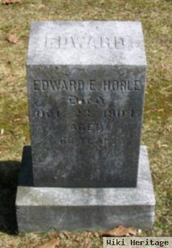 Edward E Horle