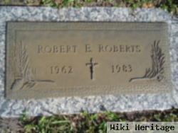 Robert E. Roberts