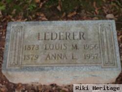 Louis M Lederer