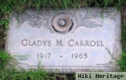 Gladys M. Carroll