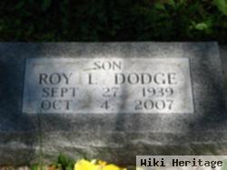 Roy L Dodge