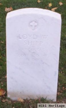 Loyd W Shipp