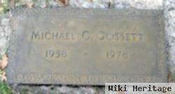 Michael Gene Gossett