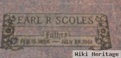 Earl R Scoles